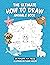 The Ultimate How To Draw An...