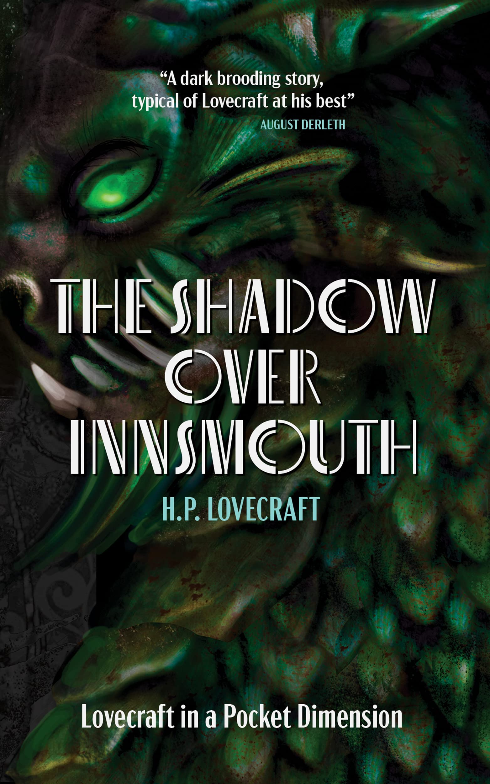 The Shadow Over Innsmouth