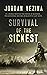 Survival Of The Sickest by Jacob Vaughn
