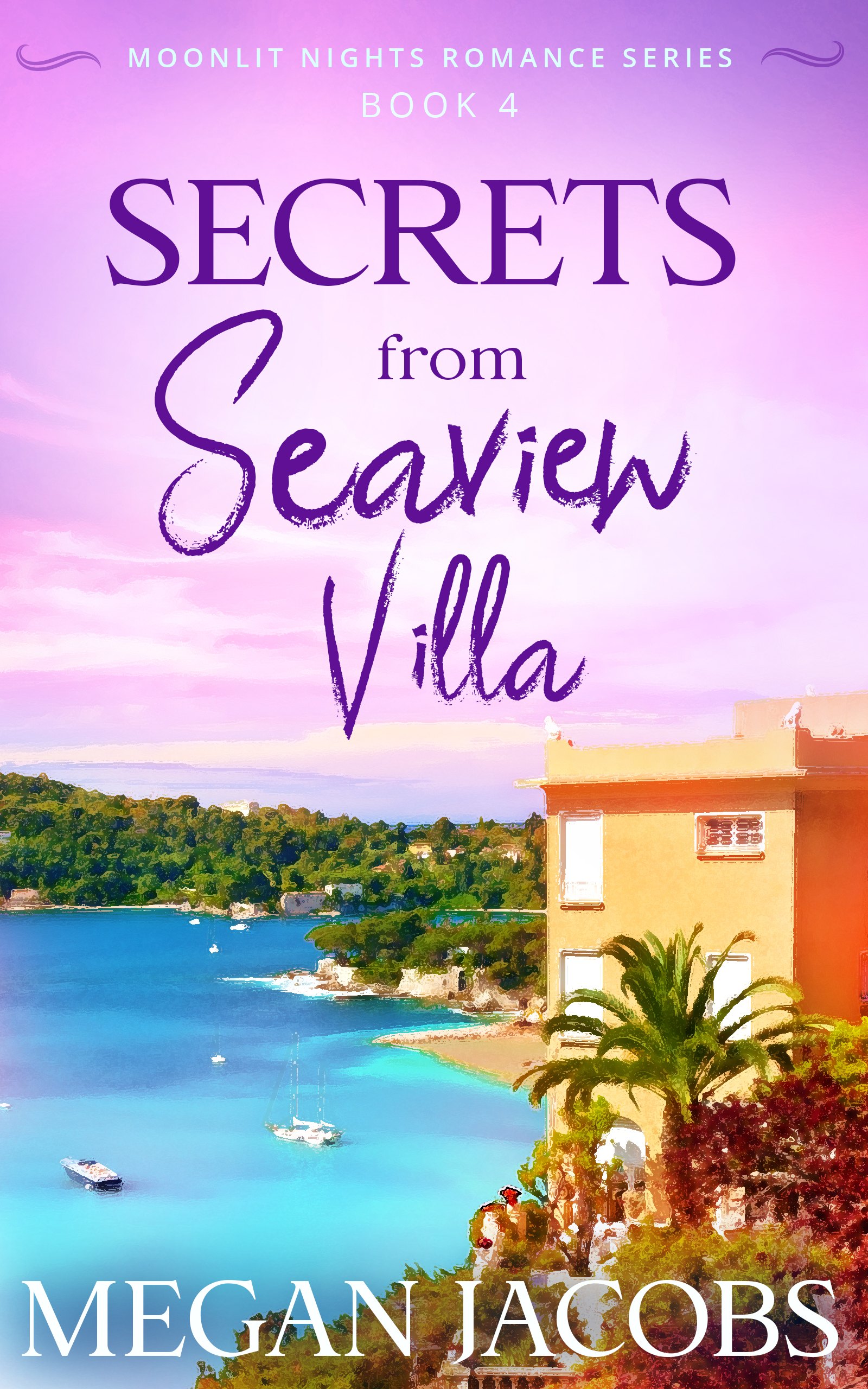 Secrets from Seaview Villa, Book 4 (Moonlit Nights #4)