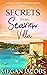 Secrets from Seaview Villa,...