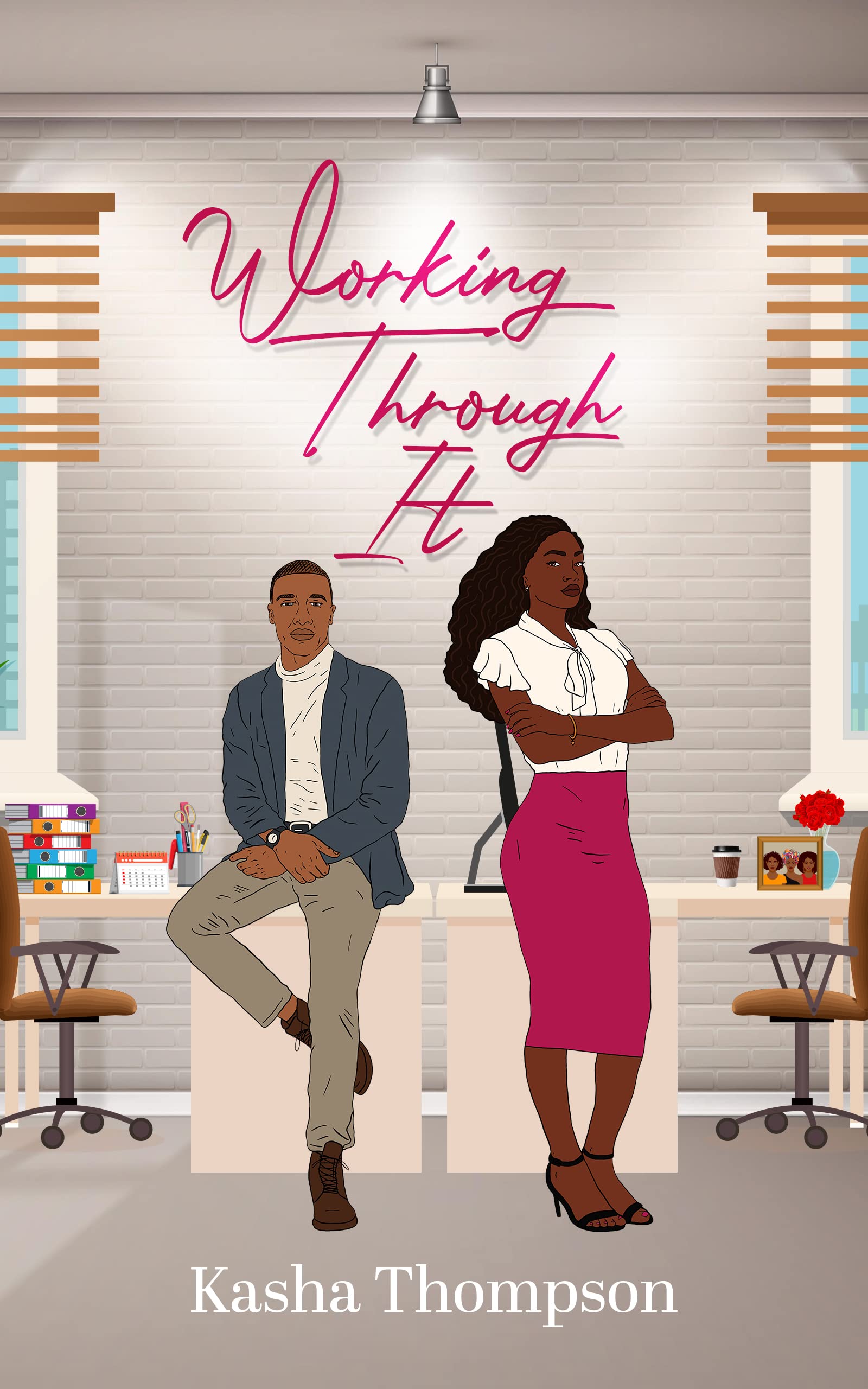 Working Through It (Kindle Edition)