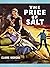 The Price of Salt by Claire Morgan The Price of Salt by Claire Morgan