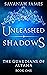 Unleashed Shadows (The Guardians of Altana #1)