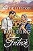 Building a Future: An Uplifting Inspirational Romance (An Amish Legacy Novel Book 2)