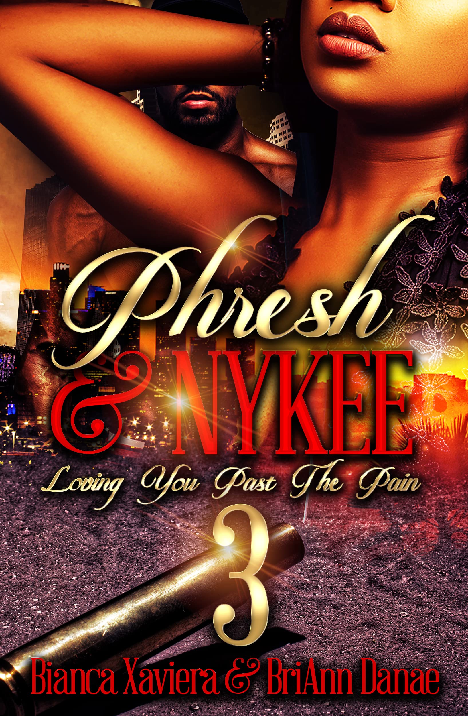Phresh & Nykee: Loving You Past The Pain 3 (Kindle Edition)