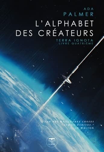 L'Alphabet des créateurs (Terra Ignota #4.1)