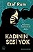 Kadının Sesi Yok by Etaf Rum