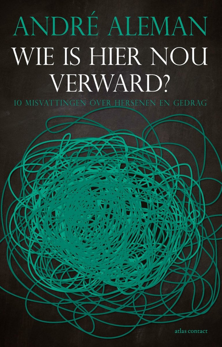Wie is hier nou verward? 10 misverstanden over hersenen en gedrag