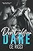 Don't You Dare (Reckless Games)
