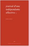 Journal d'une indépendante affective
