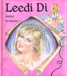 Leedi Di. Walesi printsess (Tõelised printsessid)