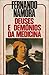 Deuses e Demónios da Medicina, Vol. I