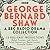 George Bernard Shaw: A BBC Radio Drama Collection
