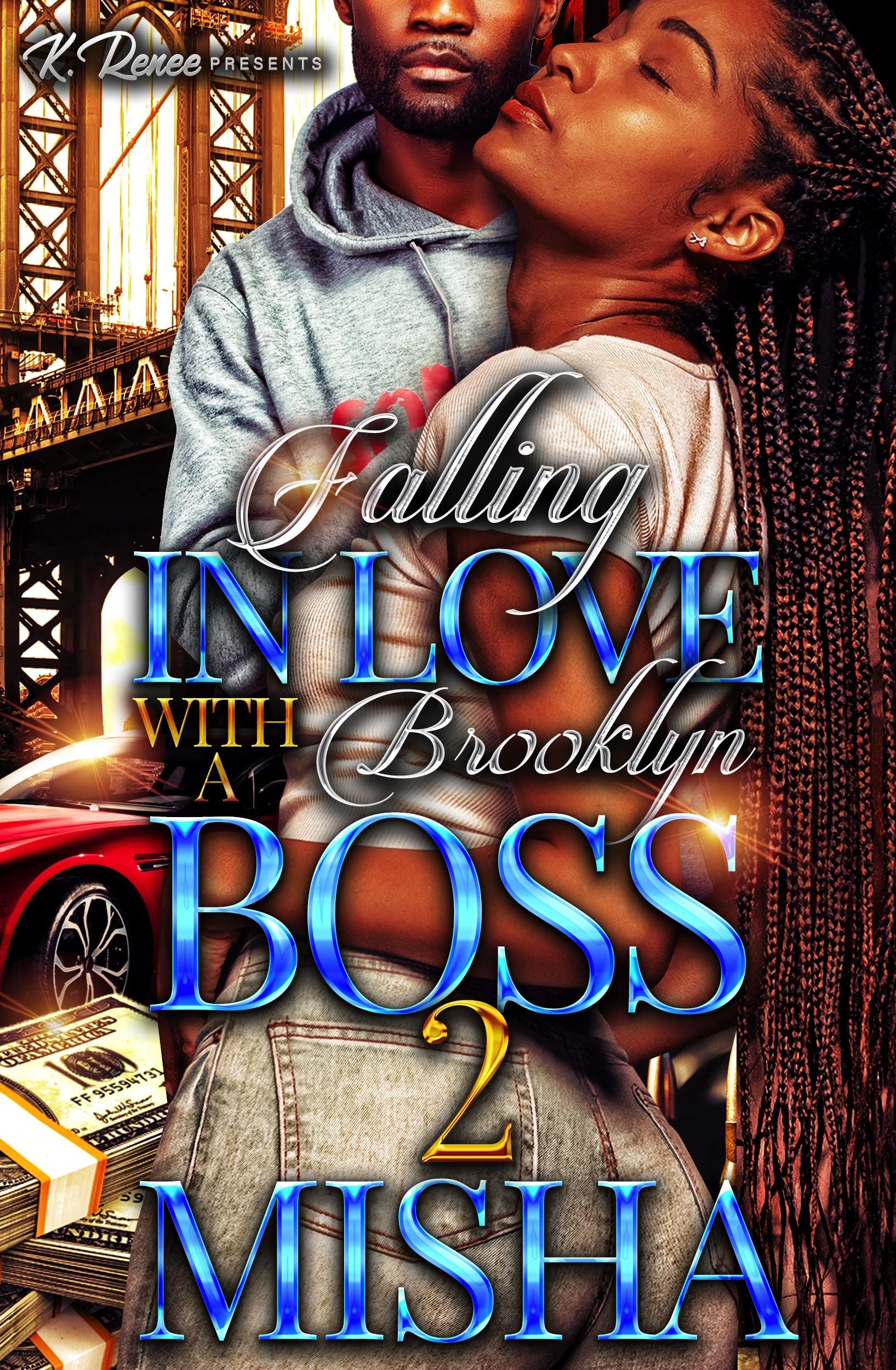 Falling In Love With A Brooklyn Boss 2 (Kindle Edition)