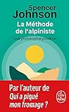 La Méthode de l'Alpiniste - Une philosophie positive