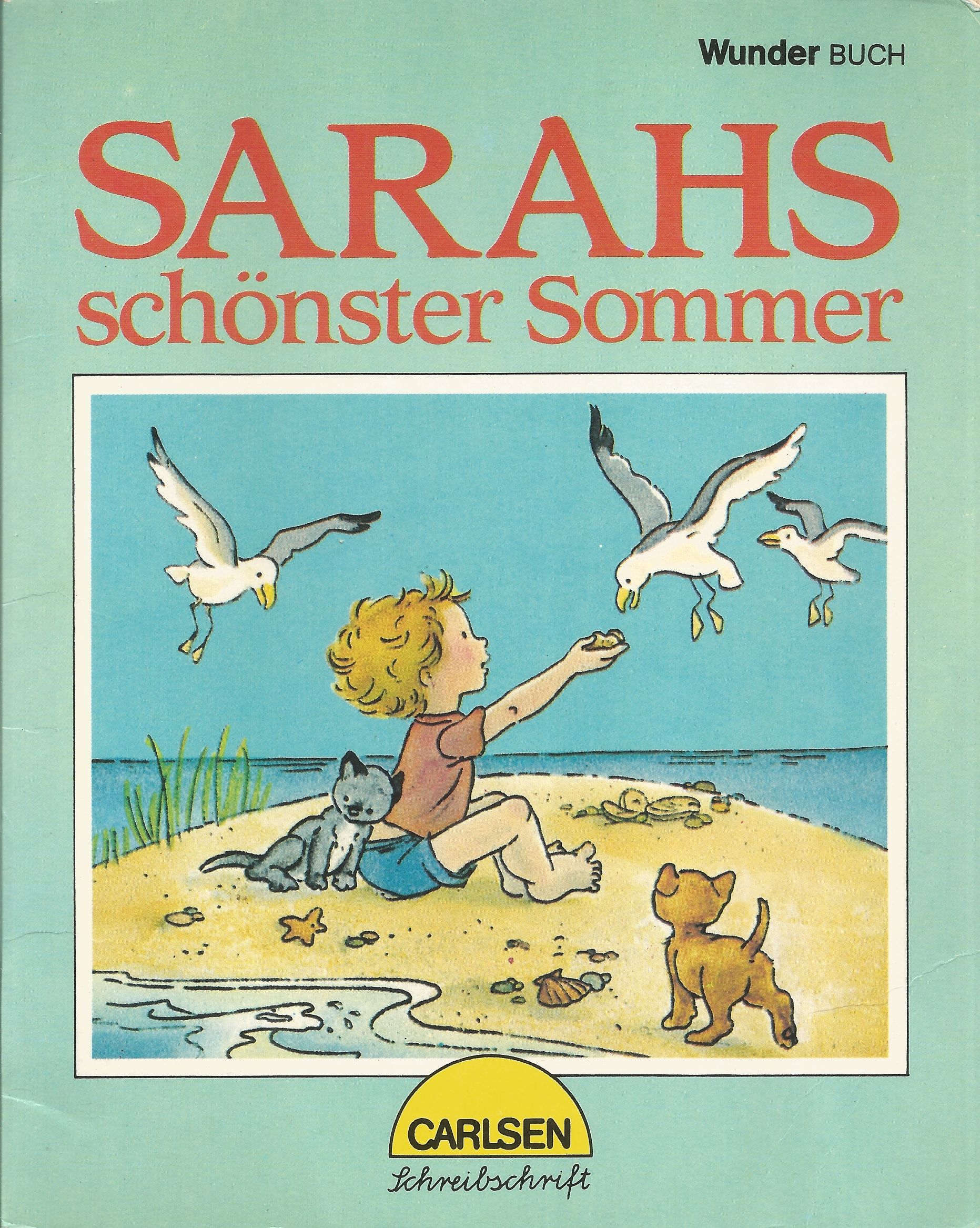 Sarahs schönster Sommer