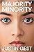 Majority Minority by Justin Gest