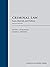 Criminal Law: Problems, Statutes, and Cases