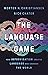 The Language Game: How Impr...