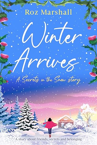 Winter Arrives (Secrets in the Snow #0.5)
