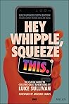 Hey Whipple, Sque...