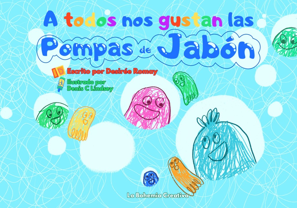 A todos nos gustan las pompas de jabón (Paperback)