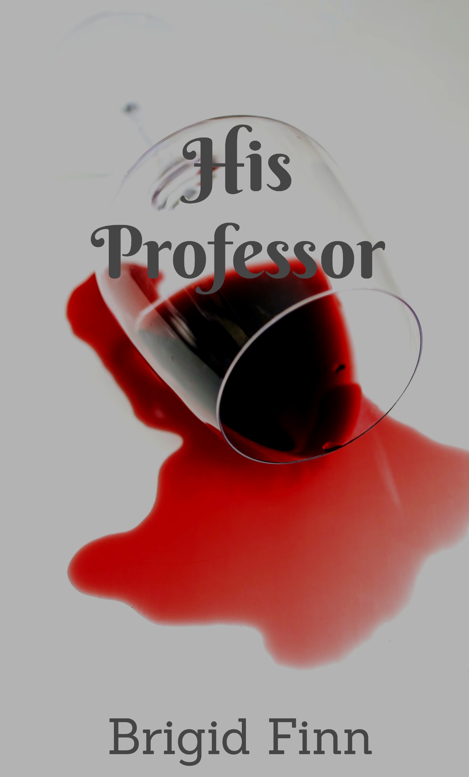 His Professor (Bloody Hearts #1)