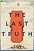 The Last Truth by AnaMaria Curtis