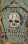 Dark Rome - Das g...