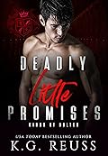 Deadly Little Promises (Kings of Bolten, #3)
