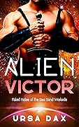 Alien Victor (Fated Mates of the Sea Sand Warlords, #7)