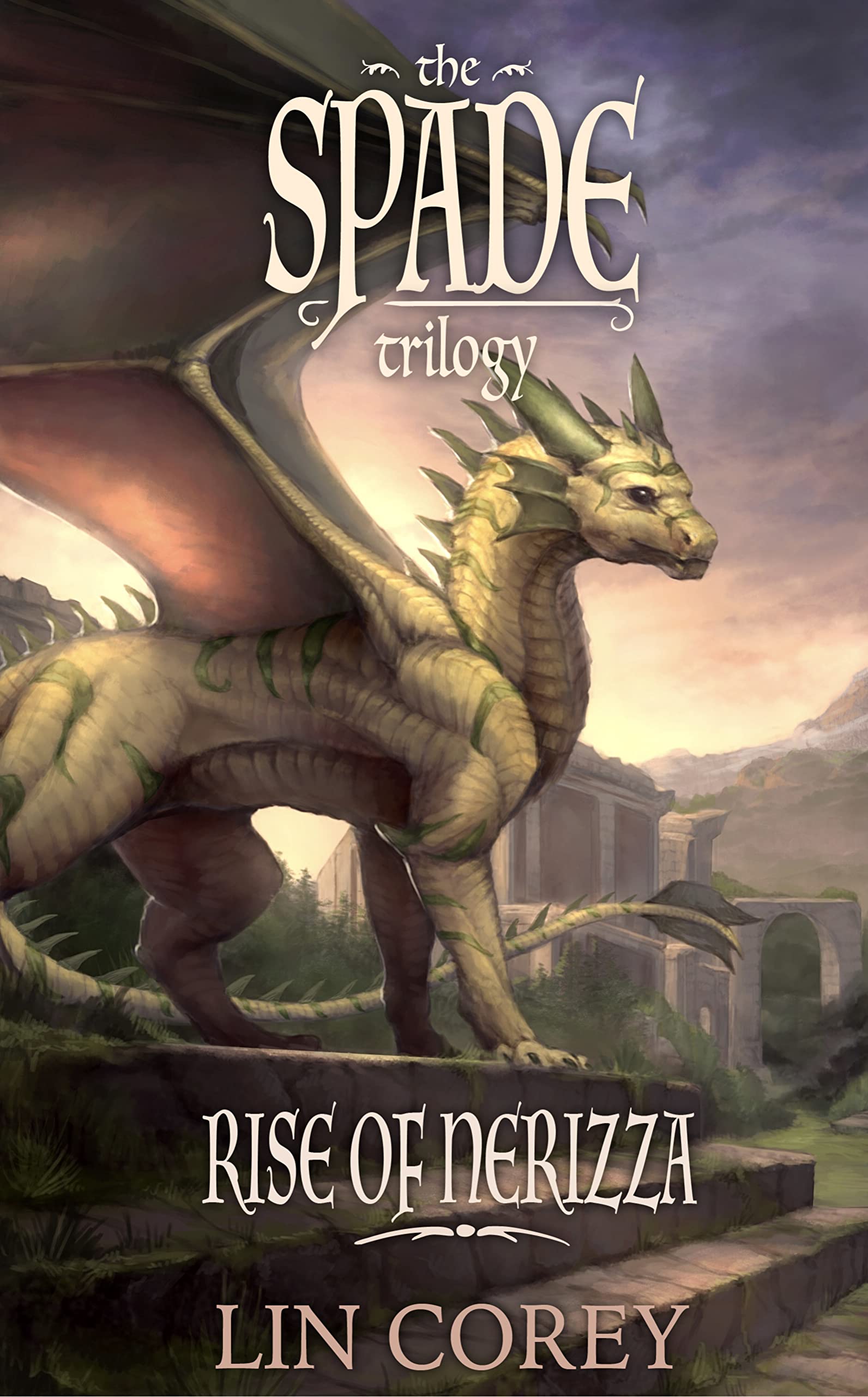 Rise of Nerizza (The Spade Trilogy #1)