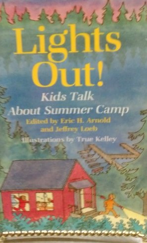 Lights Out!: Kids Talk About Summer Camp