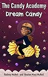 The Candy Academy : Dream Candy