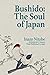 Bushido: The Soul of Japan