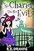 Do No Charm, Do No Evil (Witches Of Brimstone Bay Book 4)
