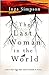The Last Woman in the World