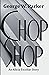 Chop Shop by George W. Parker