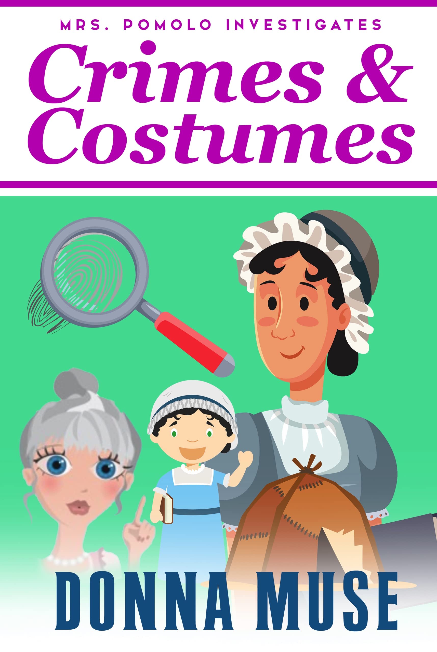 Crimes & Costumes (Mrs. Pomolo Investigates, #26)