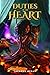 Duties of the Heart by Sherrill Burns