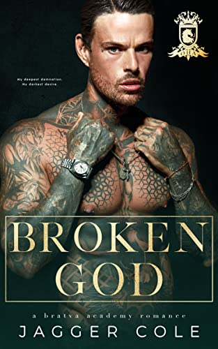 Broken God (Savage Heirs, #5; Broken God Duet, #1)