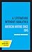 A Literature Without Qualities: American Writing Since 1945