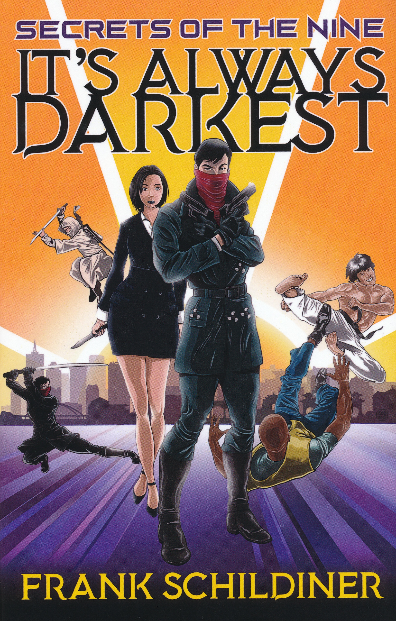 Secrets of the Nine: It's Always Darkest (Hardcover)