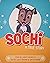 Sochi - A True Story
