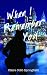 When I Remember You by Claire Cobb Springfield