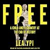 Free: A Child and...