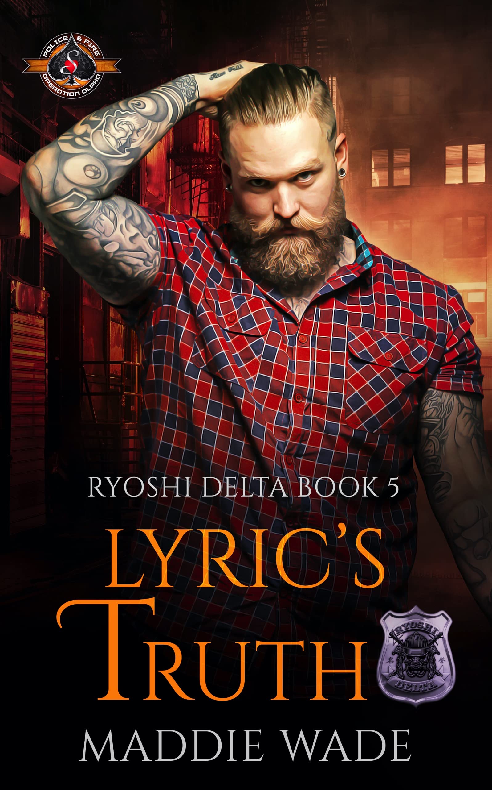 Lyric’s Truth (Police and Fire: Operation Alpha; Ryoshi Delta #5)