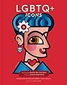 LGBTQ+ Icons: A C...