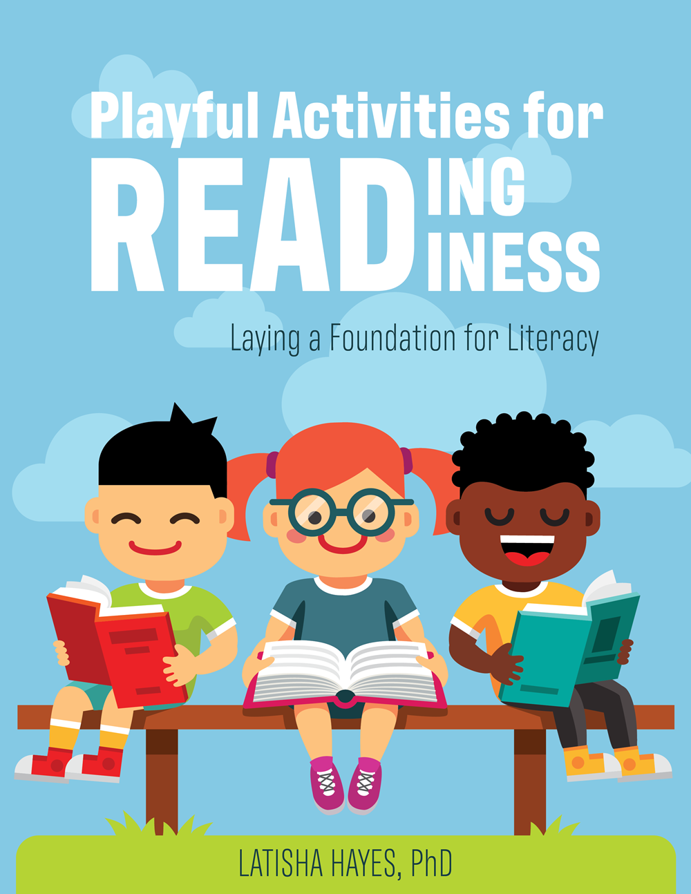 Playful Activities for Reading Readiness: Laying a Foundation for Literacy